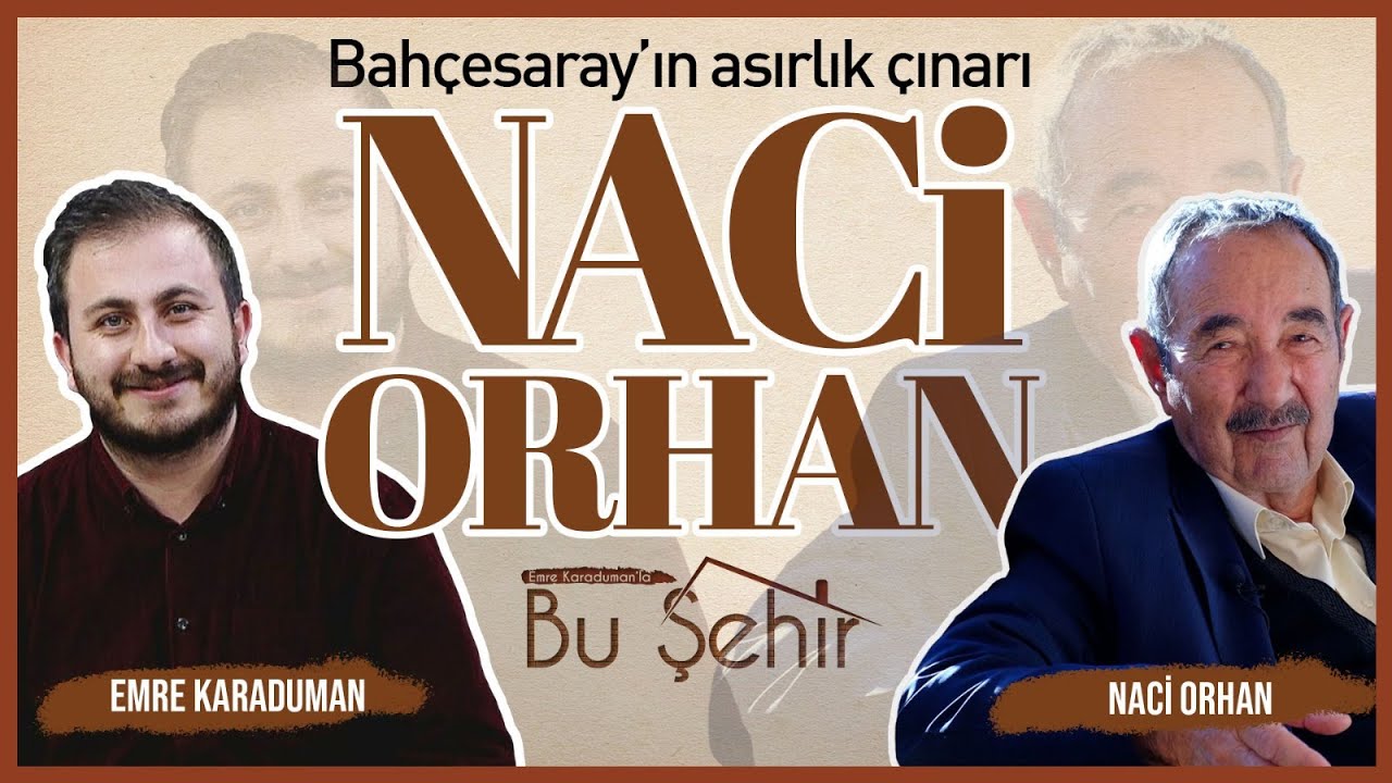EMRE KARADUMAN İLE BU ŞEHİR (KONUK: NACİ ORHAN)