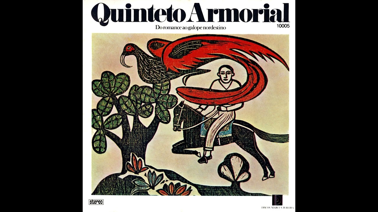 Quinteto Armorial / 10- Toada e Dobrada de Cavalhada