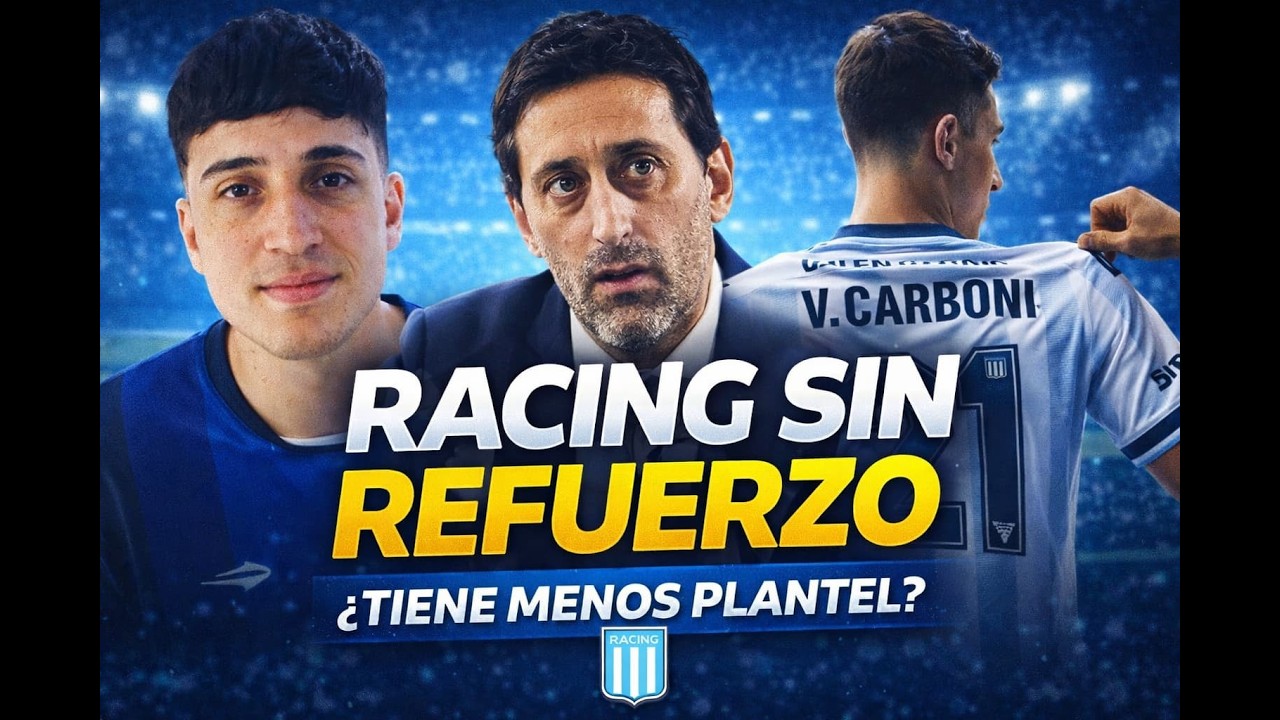 Racing decidio no incorporar tras la lesión de Carboni, ¿Tiene menos plantel que antes?