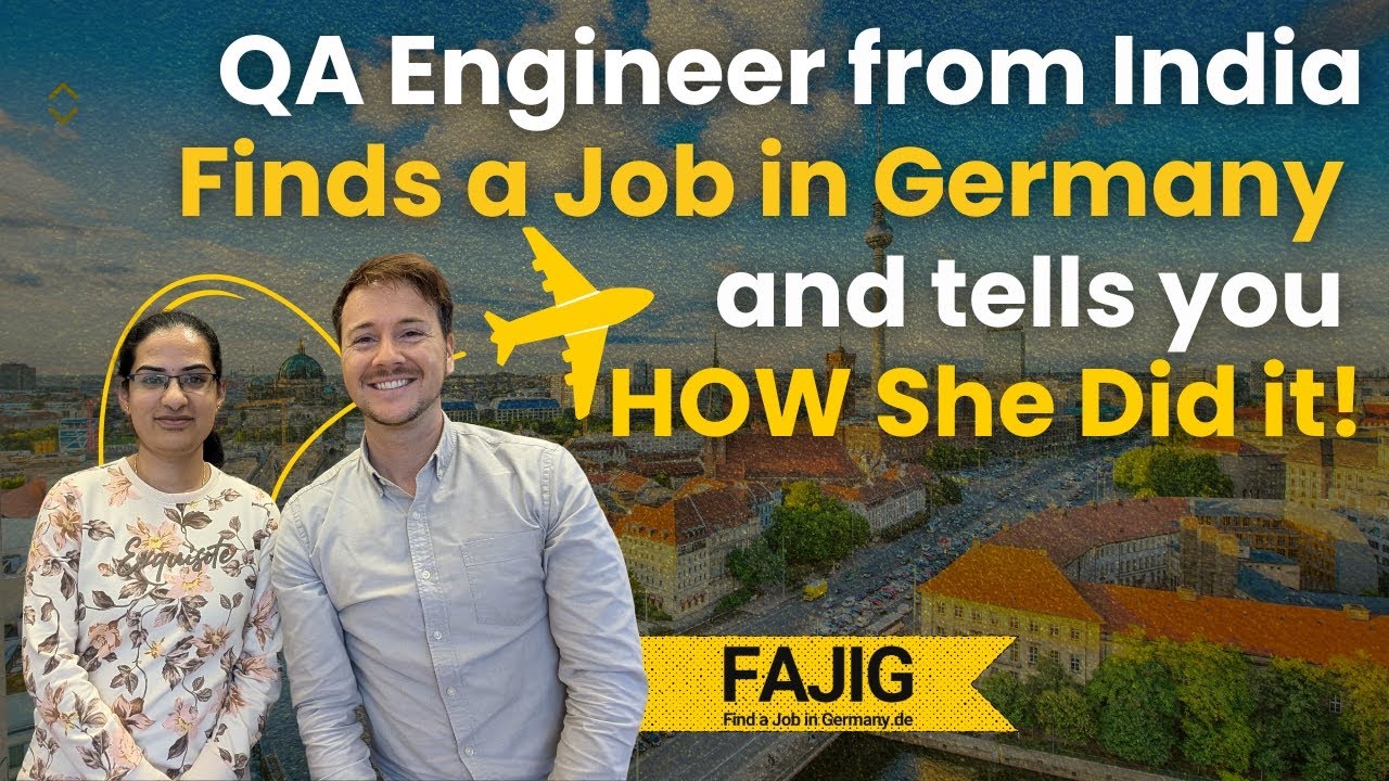 QA tells you how she found her job in Germany💼