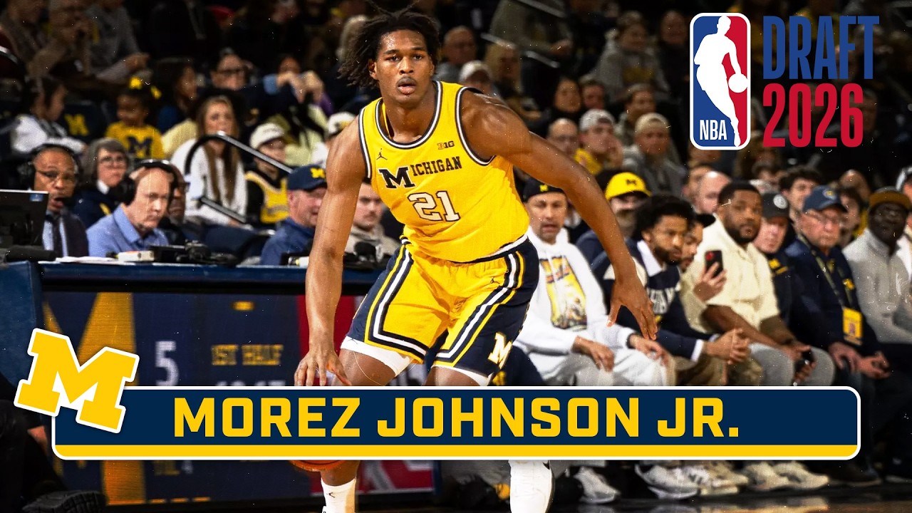 2026 NBA DRAFT HIGHLIGHTS: F Morez Johnson | Michigan Basketball