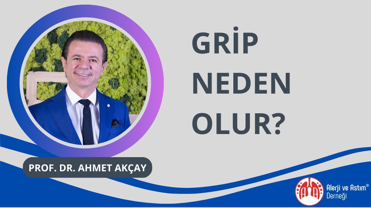 Grip Neden Olur?