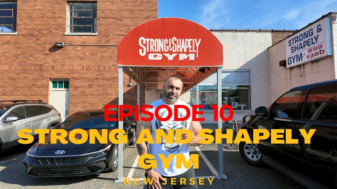 The GYM HOPPER EPISODE 10-Strong & Shapely Rutherford NJ