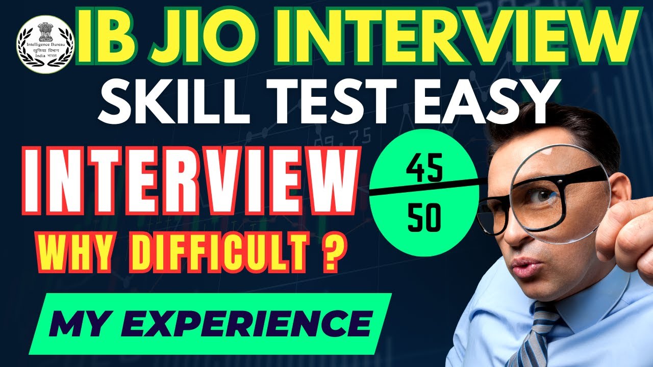 ✅IB JIO Skill Test and Interview 2023 II Real Interview Review by the students of @sahilmittalinfo