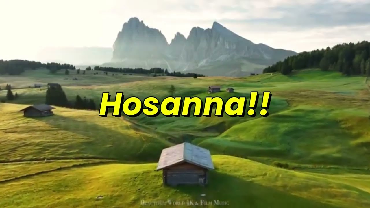 “Hosanna | Christian Worship Song”