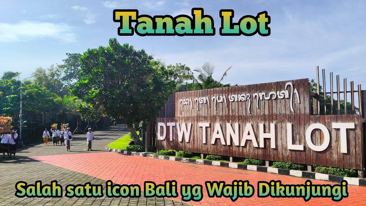 Pura Tanah Lot Bali || Ikon Pariwisata Bali Terkini 2026