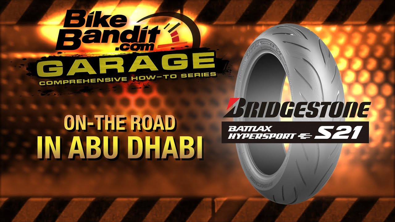 On-The-Road: Abu Dhabi - Bridgestone Battlax Hypersport S21 Motorcycle Tire Release | BikeBandit.com