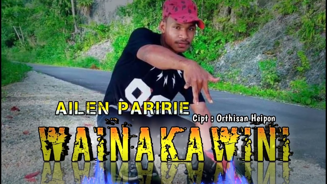 Lagu Daerah Serui 2022||WAINAKAWINI ||Voc. Ailen Paririe||Cipt.Orthisan Heipon || Pace Senggoga