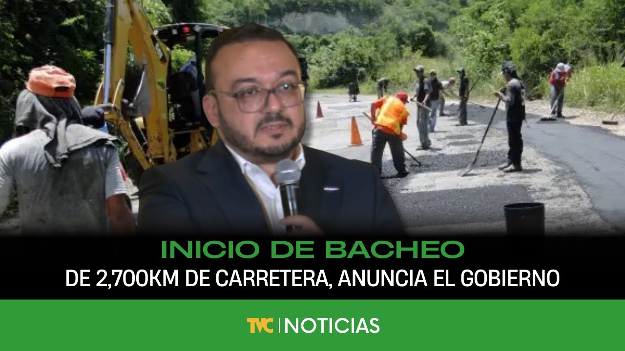 Gobierno anuncia bacheo de 2,700Km de carreteras