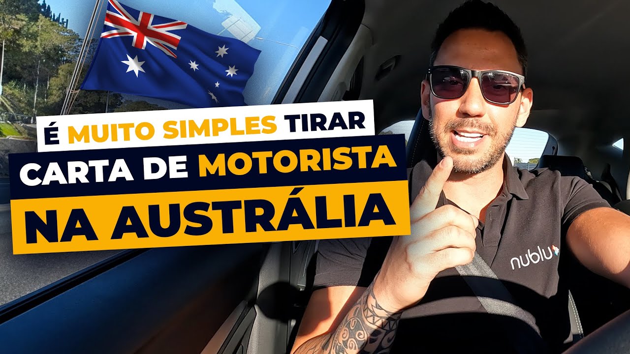 #33 Como tirar habilitação na Austrália atualizado