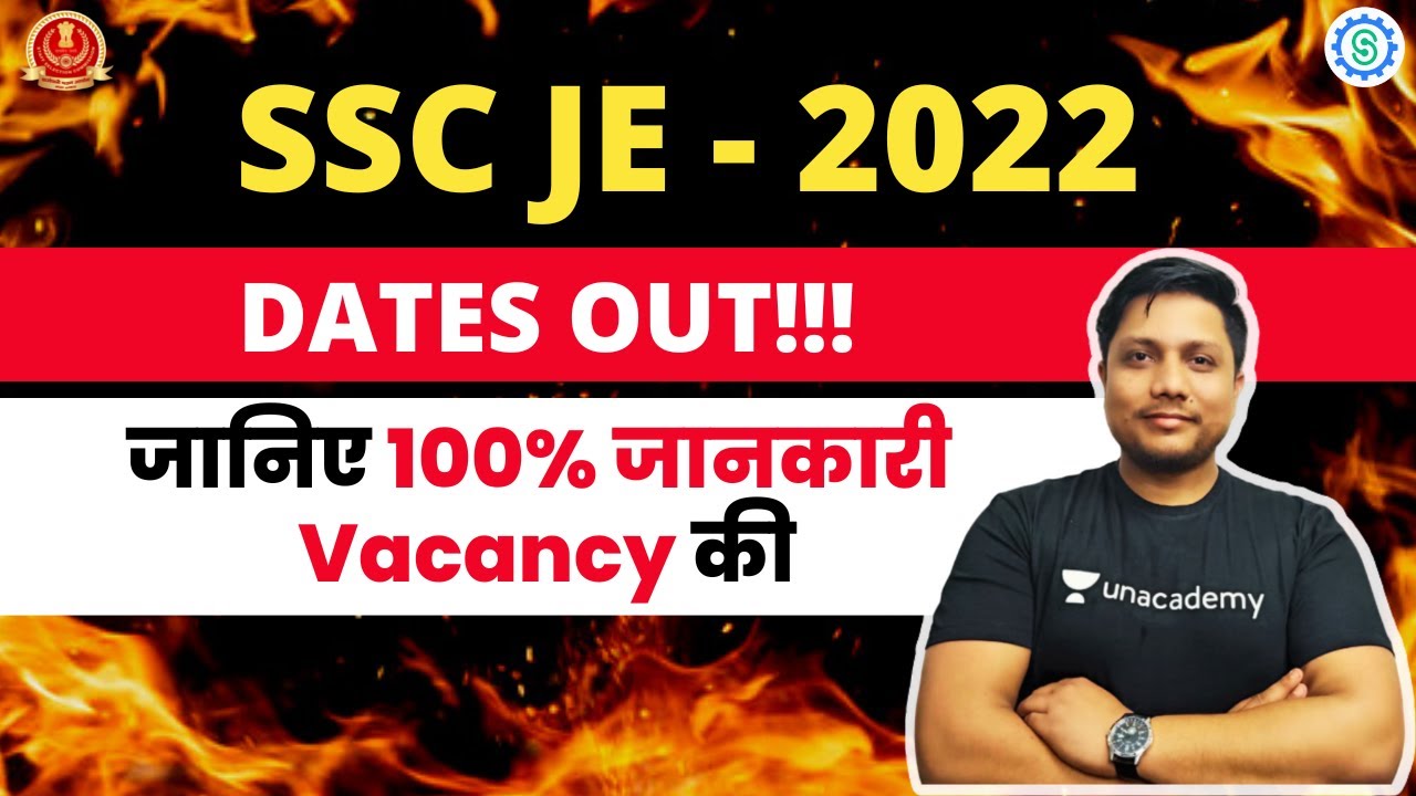 SSC JE 2022 DATES OUT - BIGGEST NEWS 🔥🔥🔥 | Full information | SSC JE 2022 | ALOK JHA