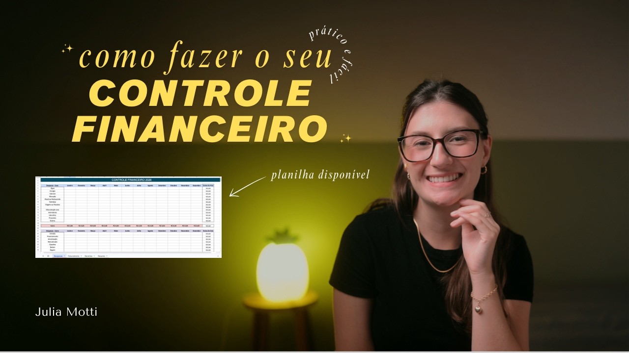 o passo a passo pra controlar suas finanças de forma prática e fácil