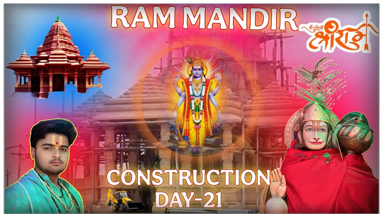 DAY- 21  🛕Finally Ram Mandir Ka Kam Shuru Ho Gaya🚩 