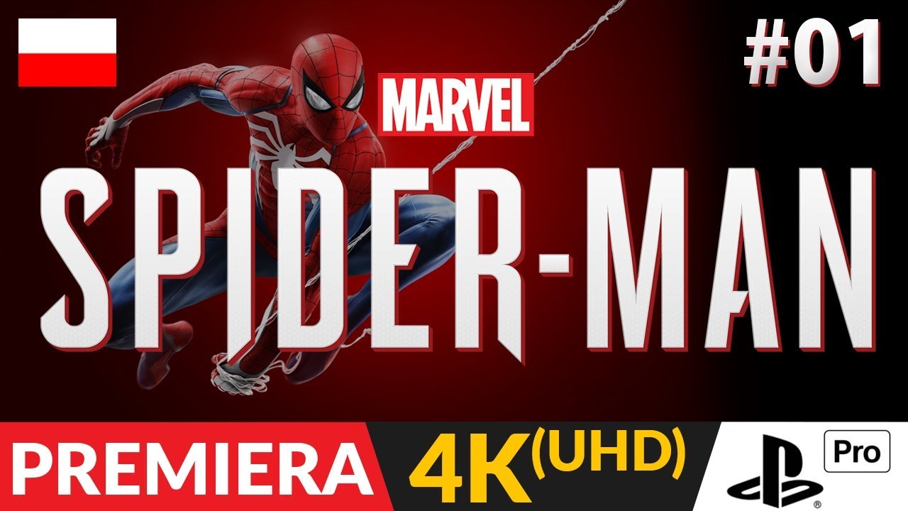 SPIDER-MAN PL (PS4 / 2018) 👊 #1 (odc.1)  🌆 Nowy hit na PlayStation 4 | Gameplay po polsku w 4K