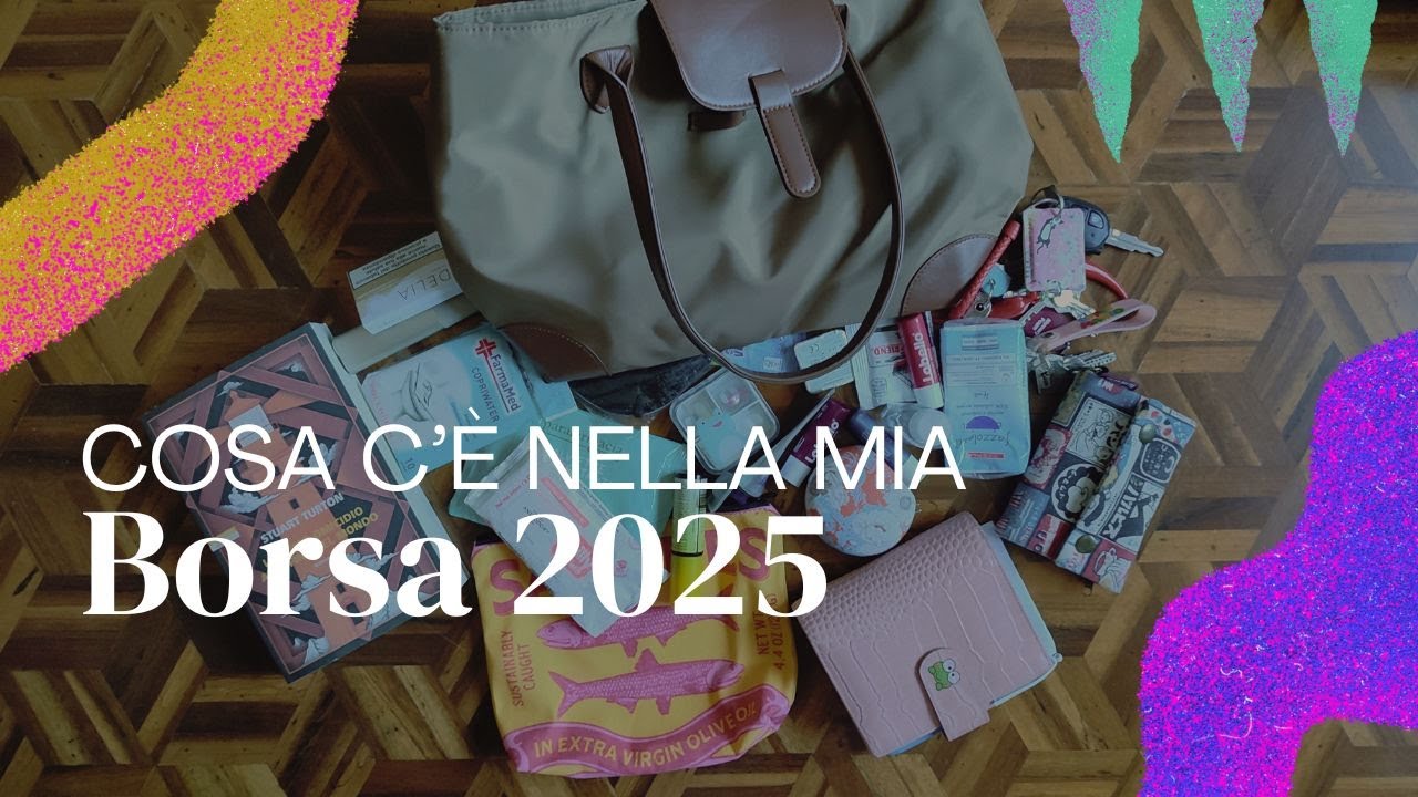 Cosa c'è nella mia borsa 2025 // What's in my bag