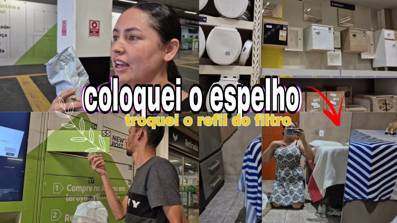 Colocando o espelho e troquei o refil do filtro electrolux