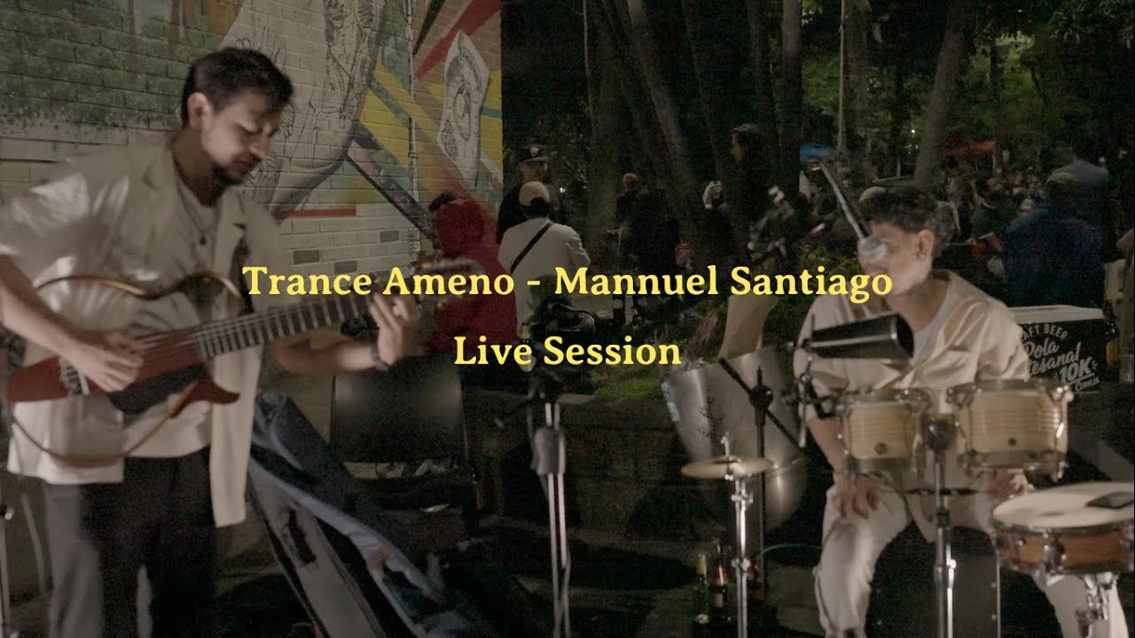 Trance Ameno - Mannuel Santiago Live Session
