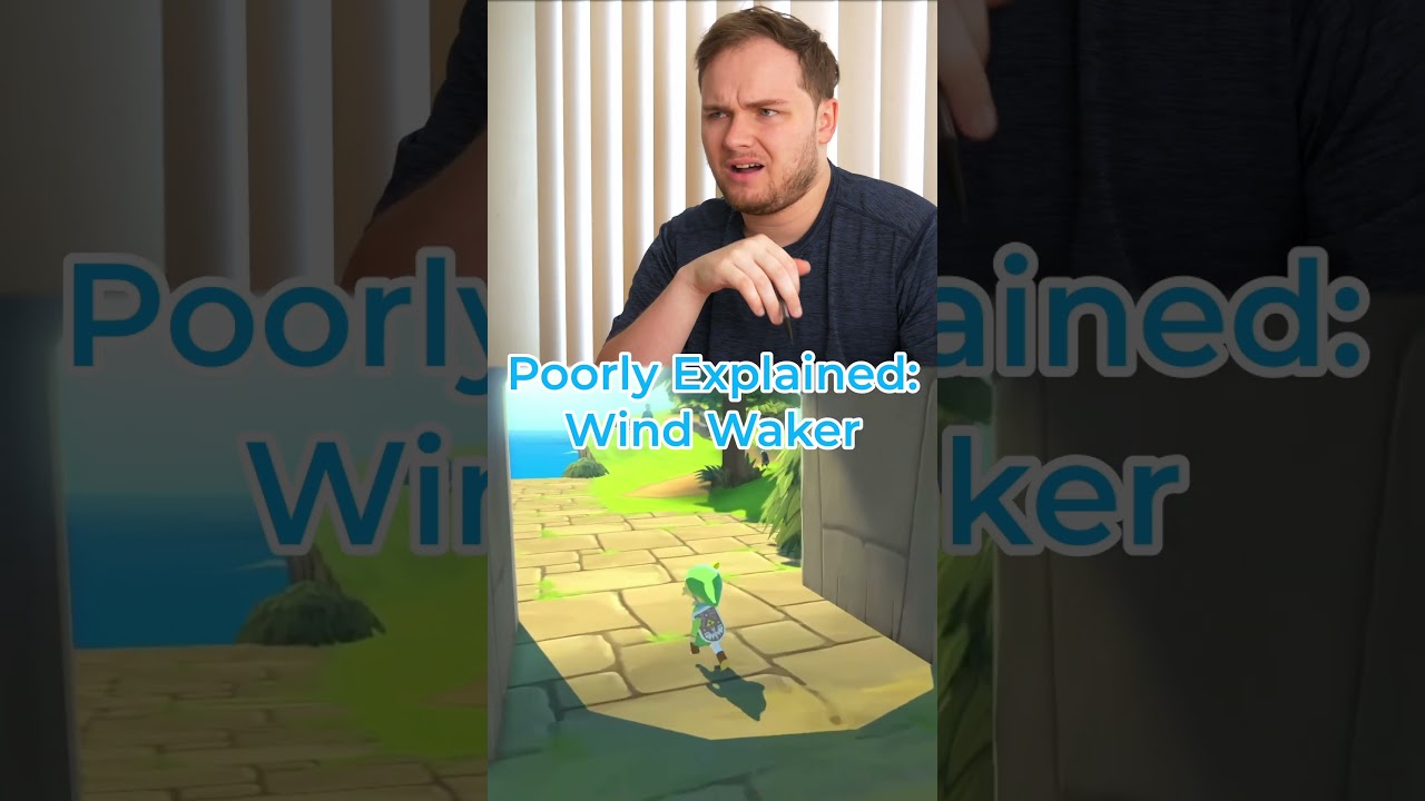 Poorly Explained Wind Waker