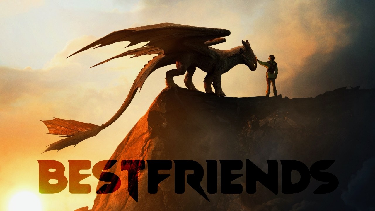 Bestfriends | Toothless & Hiccup edit