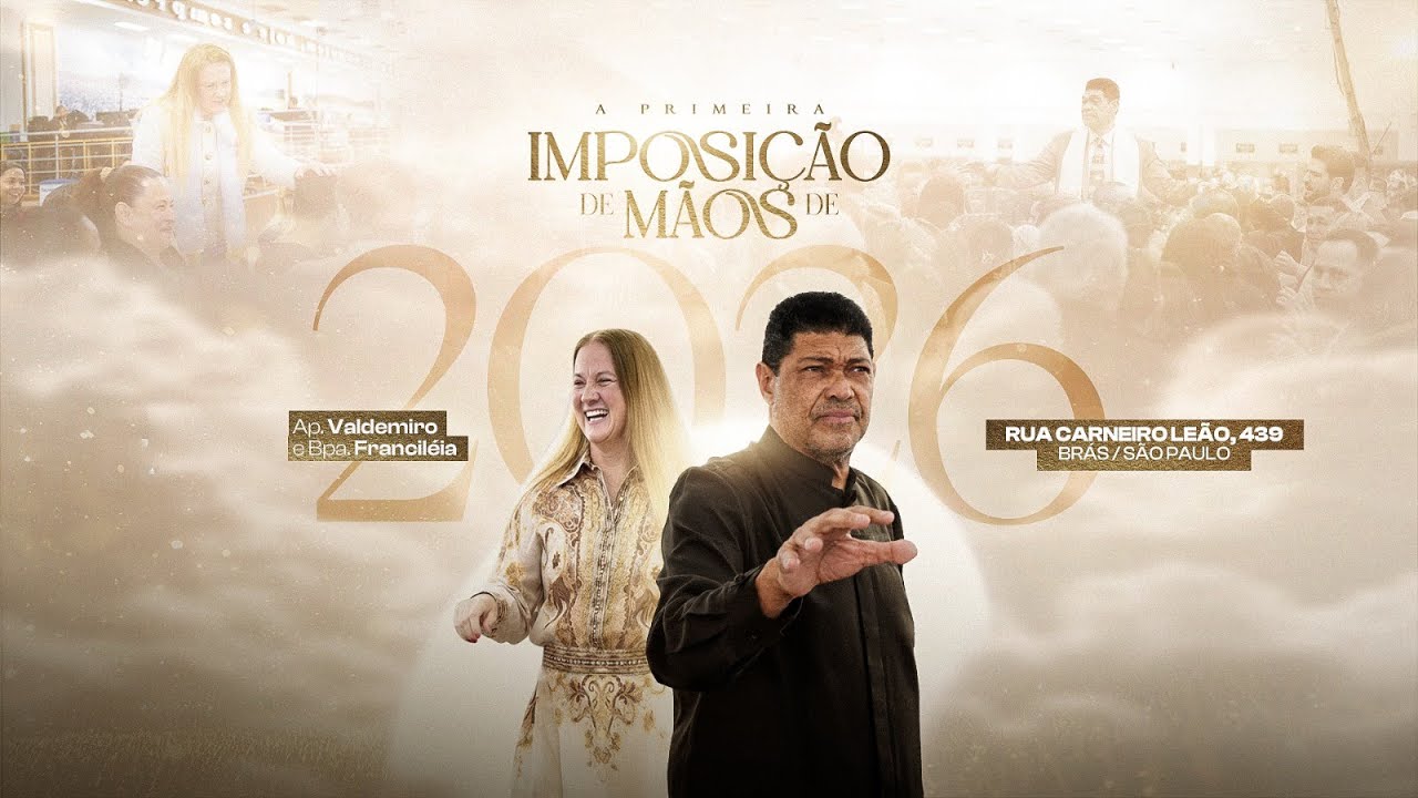 A PRIMEIRA GRANDE IMPOSIÇÃO DE MÃOS DE 2026  DIRETO DA CIDADE MUNDIAL DO BRÁS 04/01/26