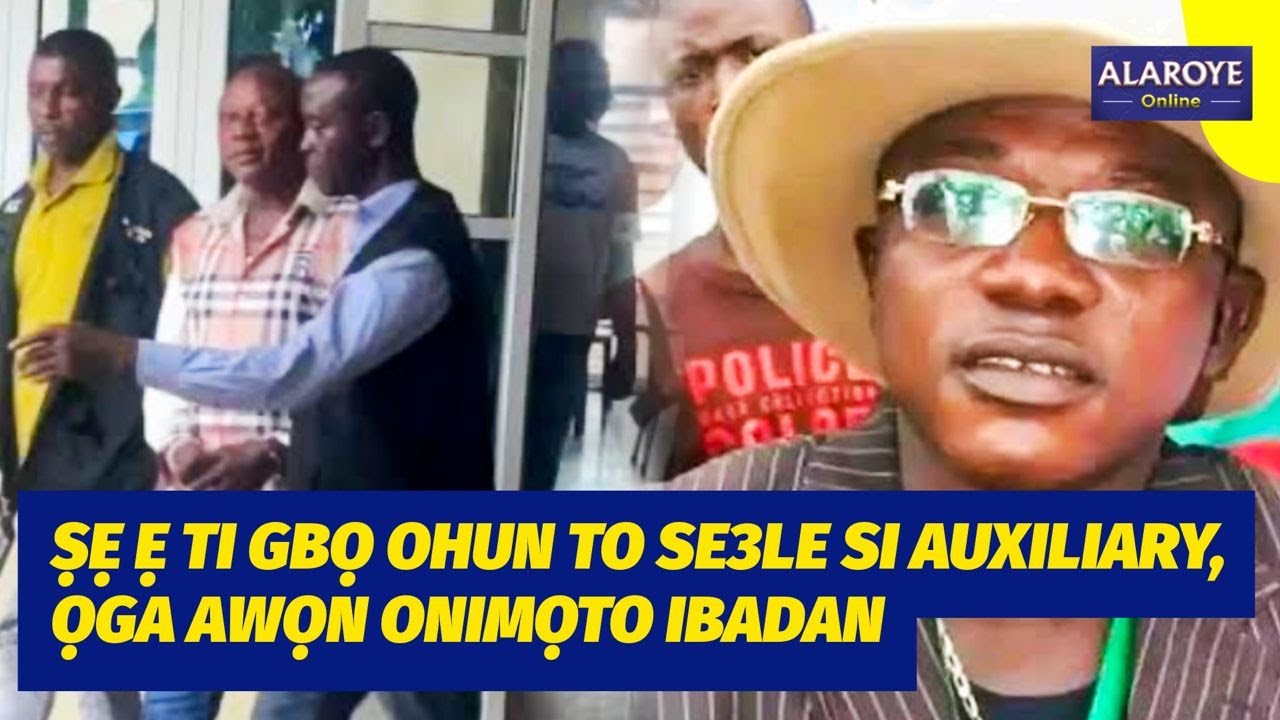 ṢE Ẹ TI GBỌ OHUJN TO ṢẸLẸ SI ỌSILIARI, ỌGA AWỌN ONMIMỌTO NIBADAN
