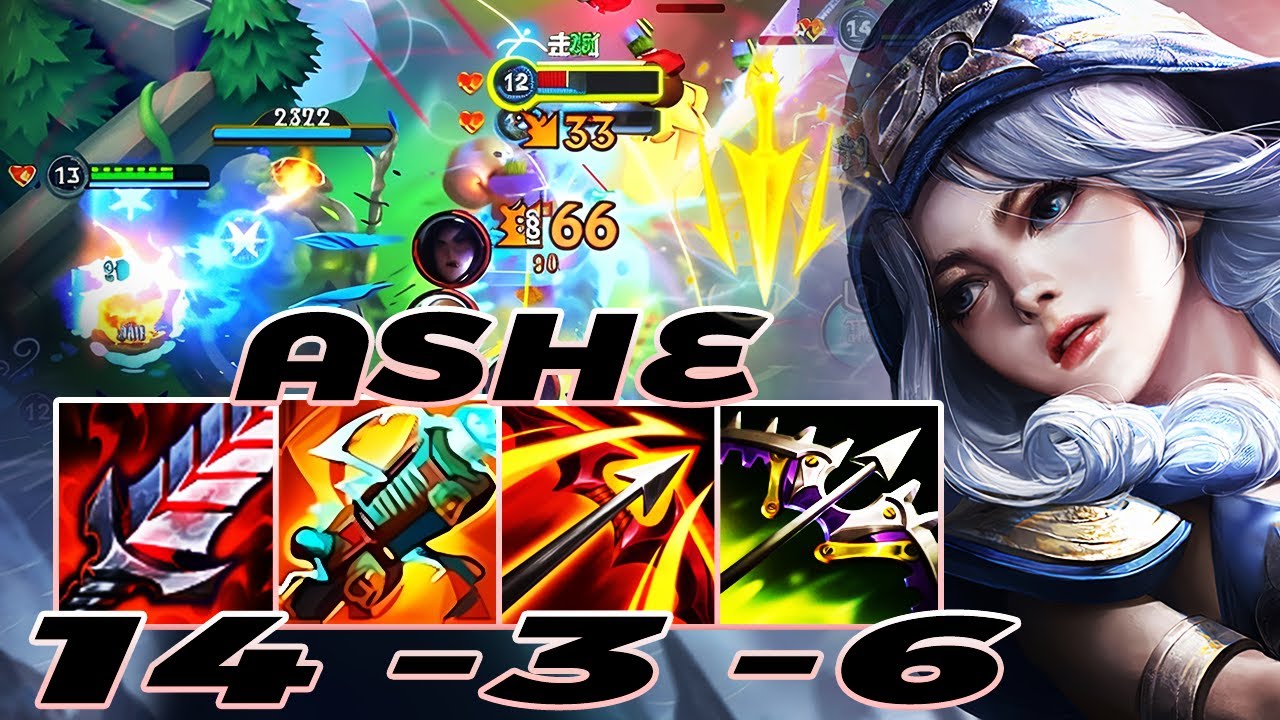New Patch 6.3 - WILD RIFT ASHE ADC GAMEPLAY | 14 -3 -6 MVP | ASHE BUILD RUNES