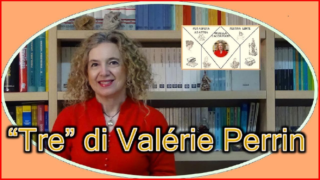Tre un romanzo di Valerie PERRIN