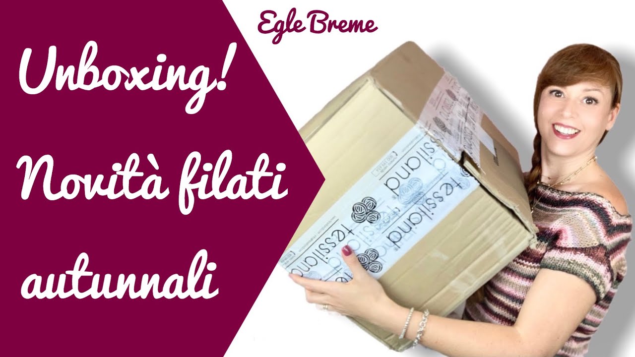 Unboxing: novità filati autunnali
