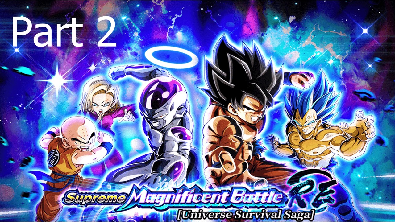 Supreme Magnificent Battle RE Universal Survival Saga Vs. Goku & Vegeta (Dokkan Battle)