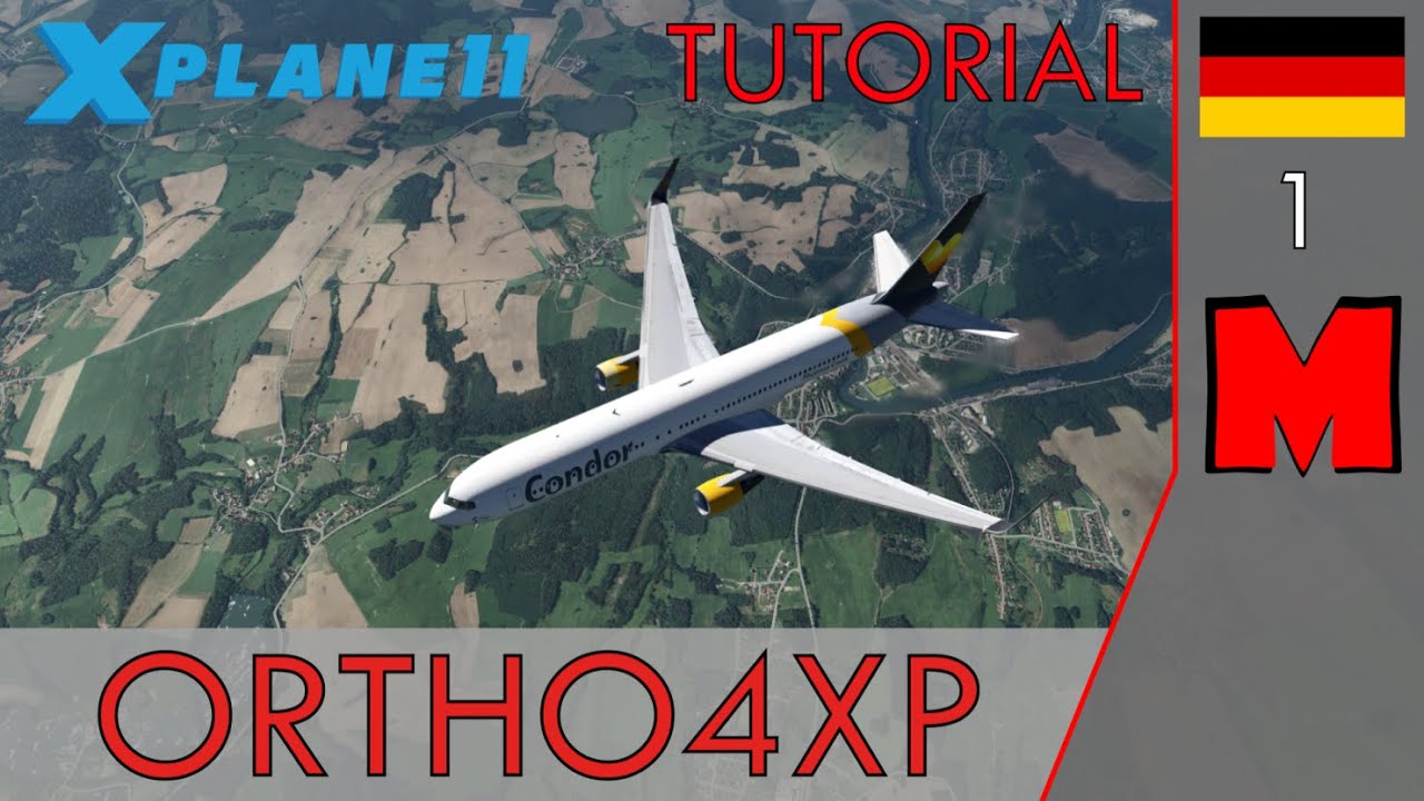 Ortho4XP - The Tutorial 1/2