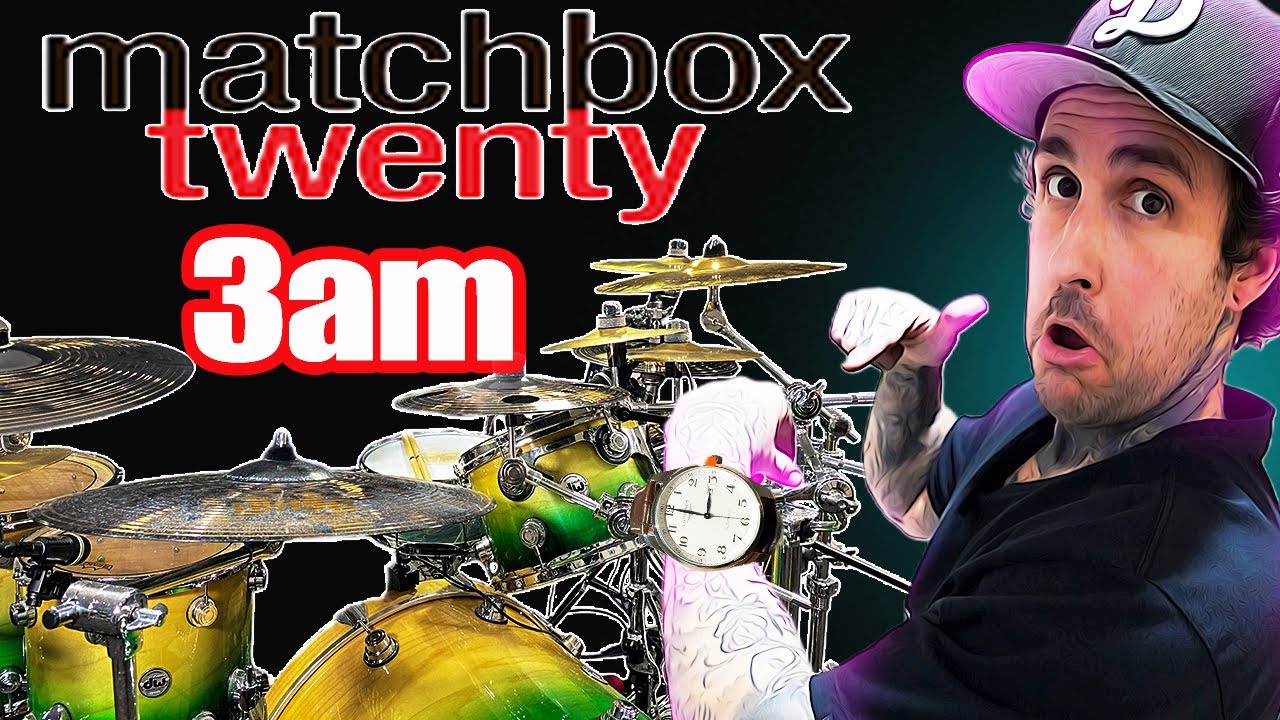 Matchbox Twenty - 3am (drum cover)
