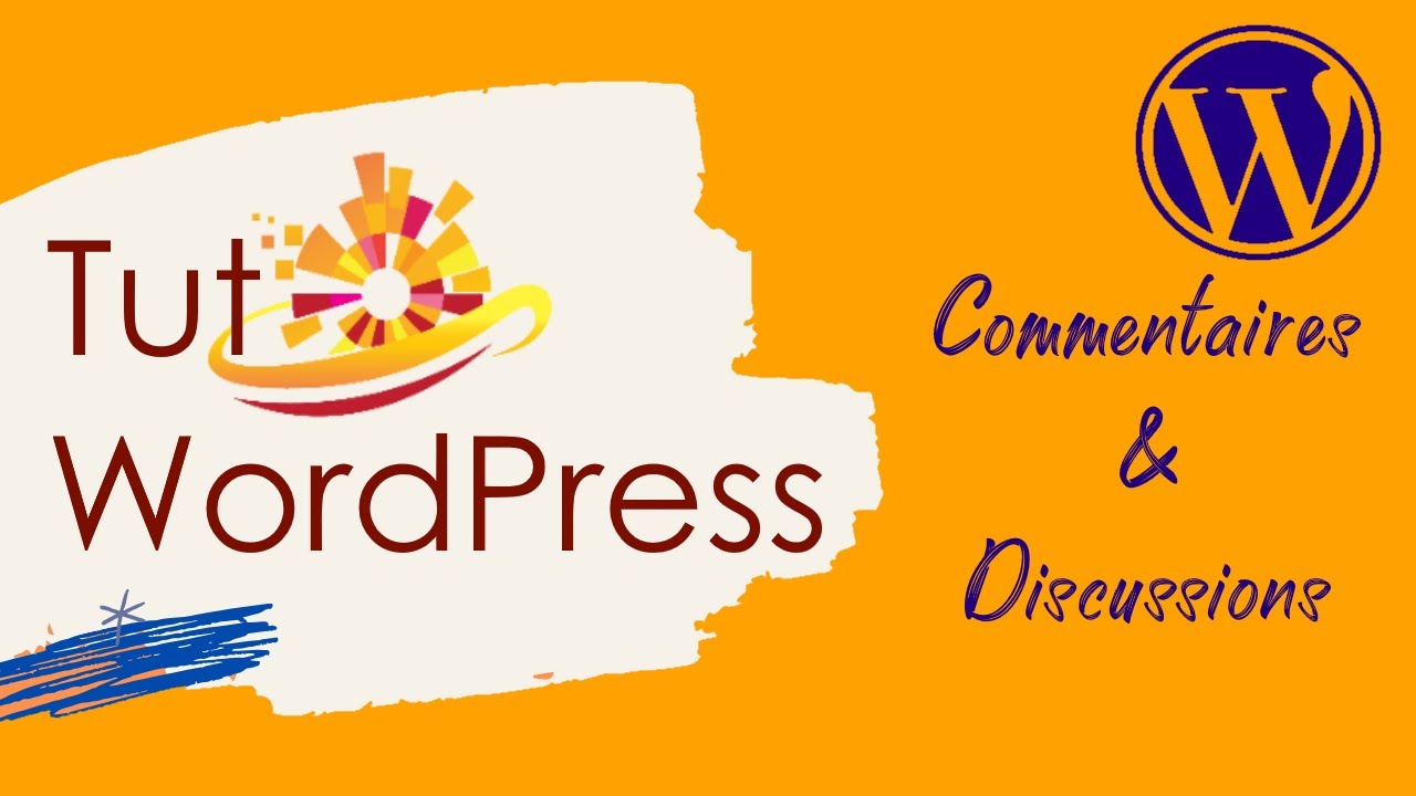 WordPress - Commentaires et discussions