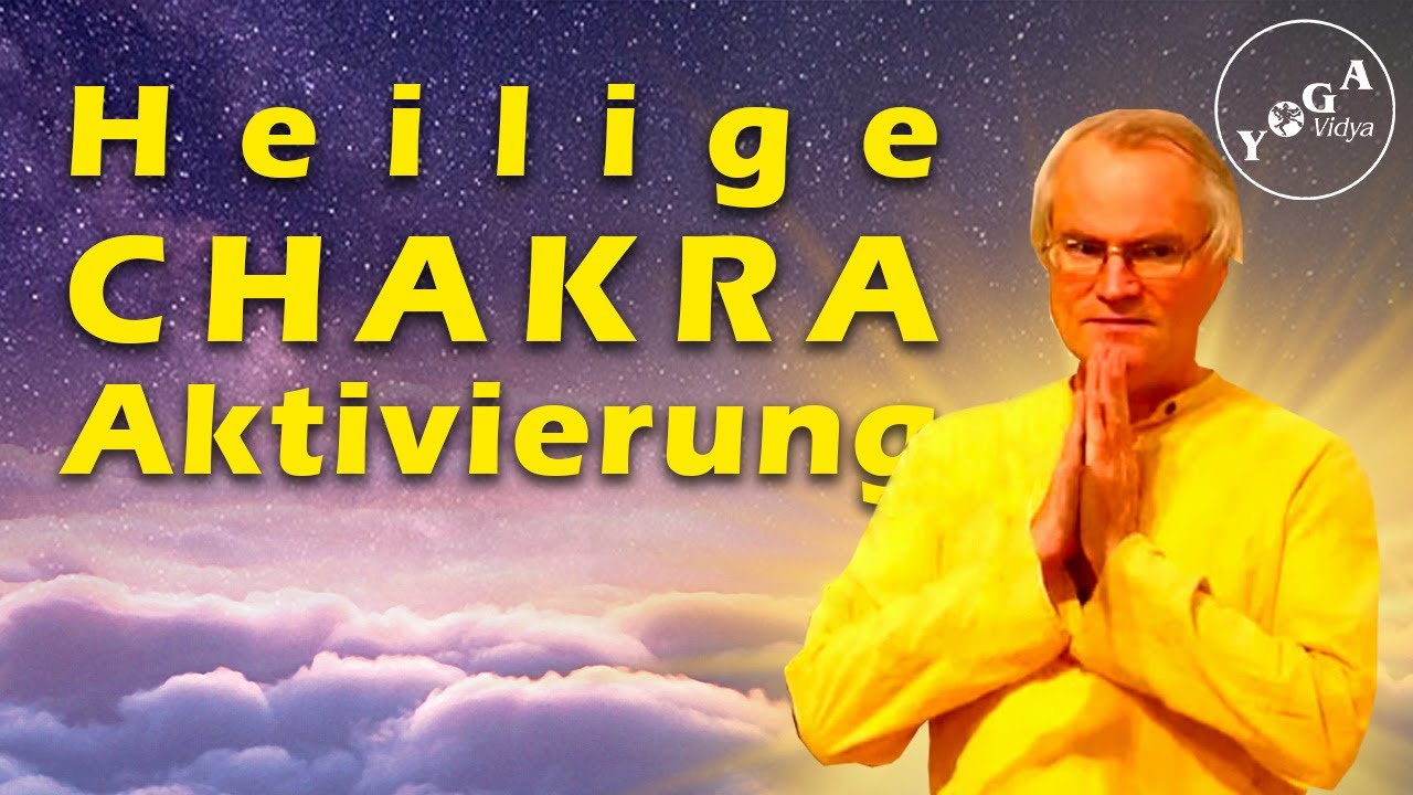 Mehr Energie durch Chakra Aktivierung - Meditation mit Sukadev - Yoga Vidya Ashram