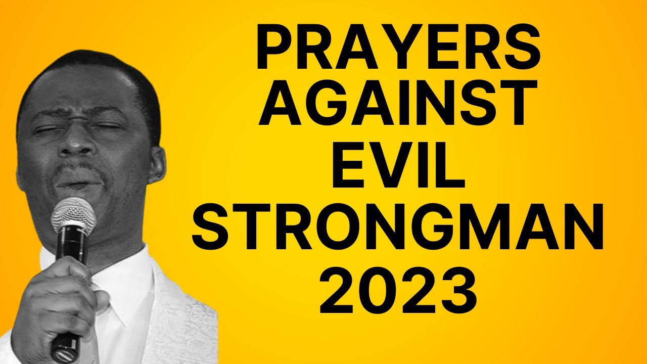 Pray Everyday 30Mins Before Bed - Prayers Against Strongman | Dr Olukoya