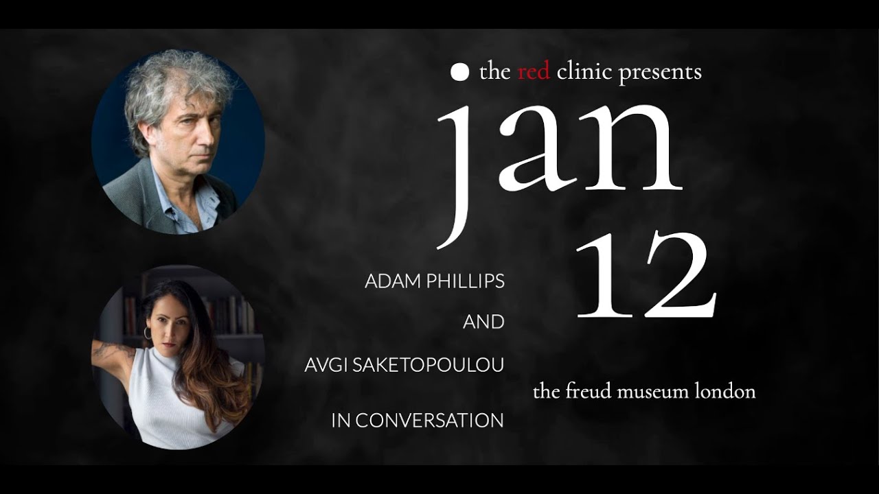Adam Phillips and Avgi Saketopoulou: In Conversation