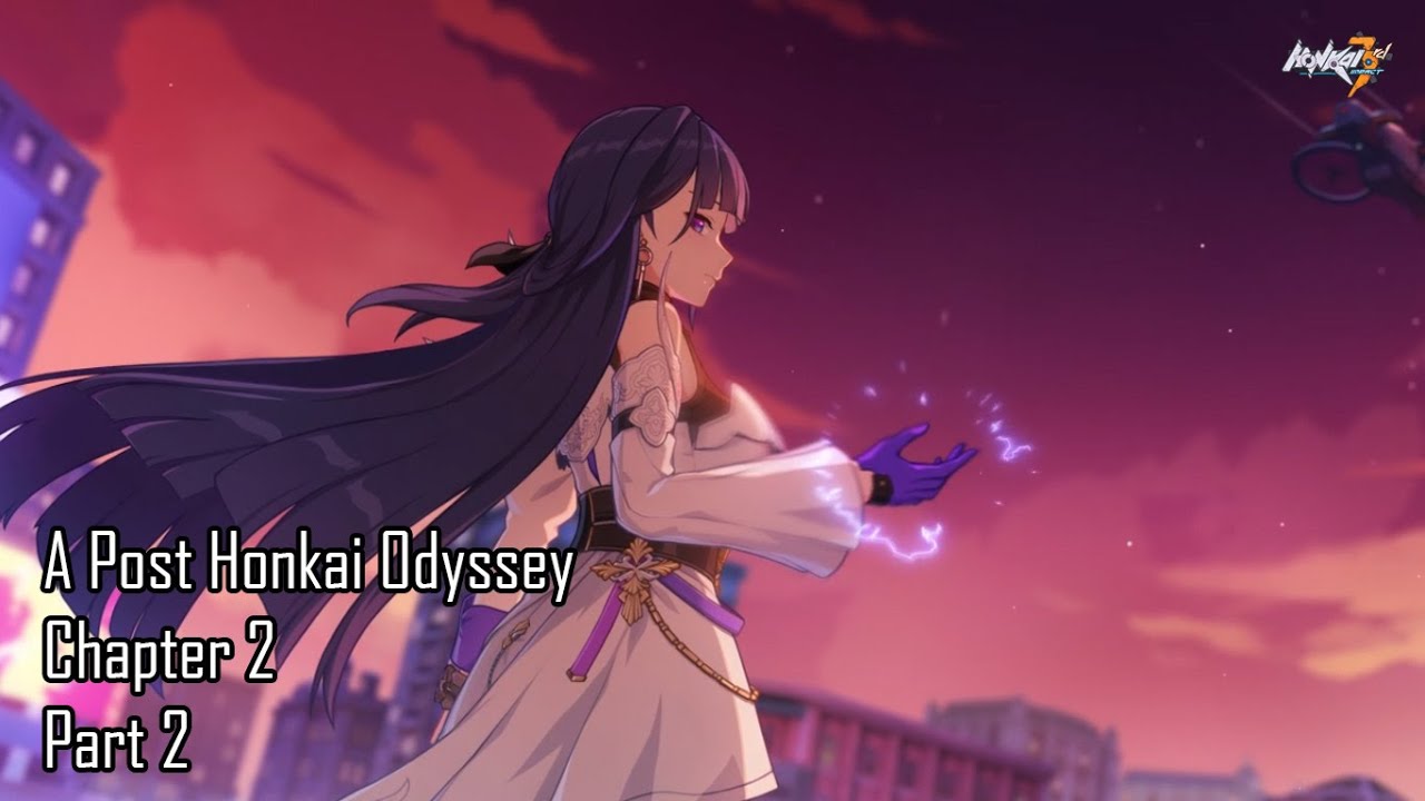Honkai Impact 3rd A Post Honkai Odyssey Chapter 2 Walkthrough Part 2 Full CG JP Dub