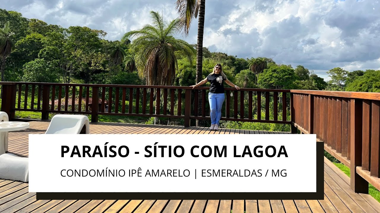 ✨🚀 SÍTIO COMPLETO EM ESMERALDAS | MG - CONDOMÍNIO IPÊ AMARELO💐🌳