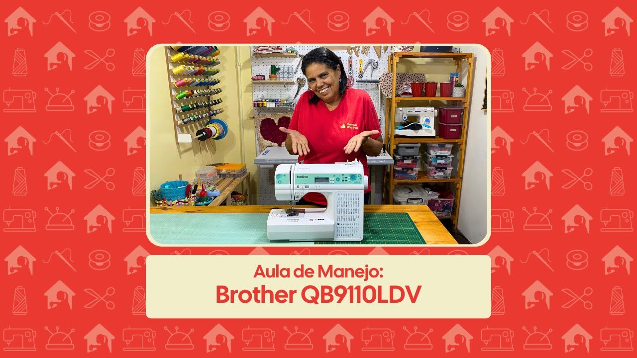 Brother QB9110L | Aula de Manejo