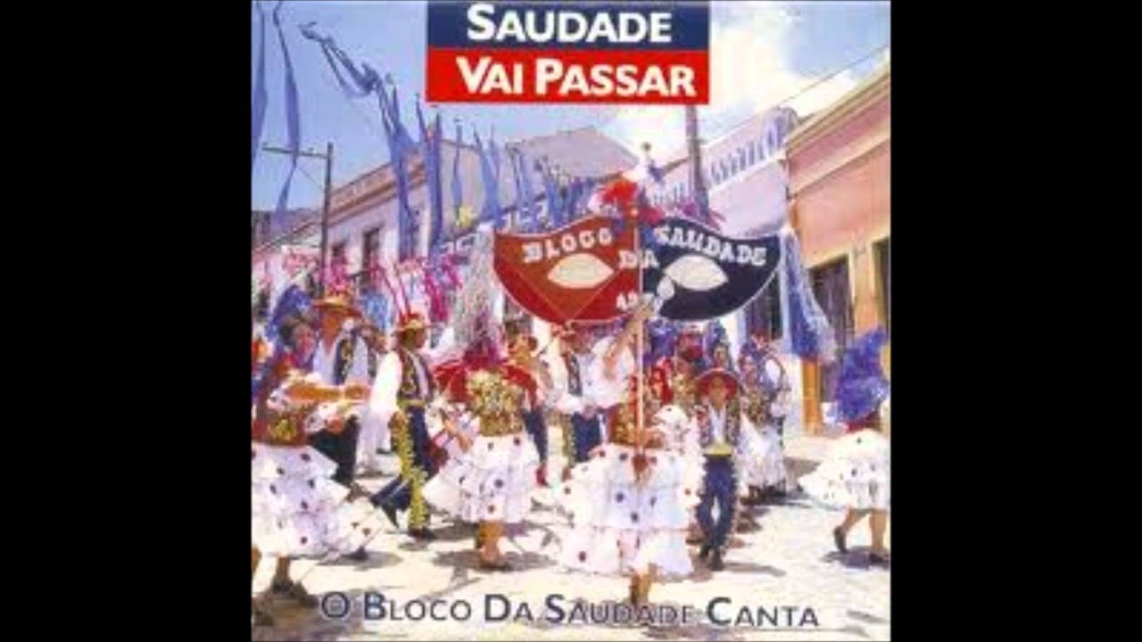 Bloco da Saudade - Frevo de Saudade