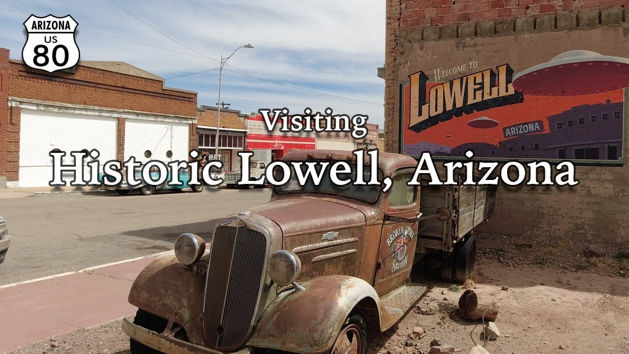 Visiting Historic Lowell, Arizona