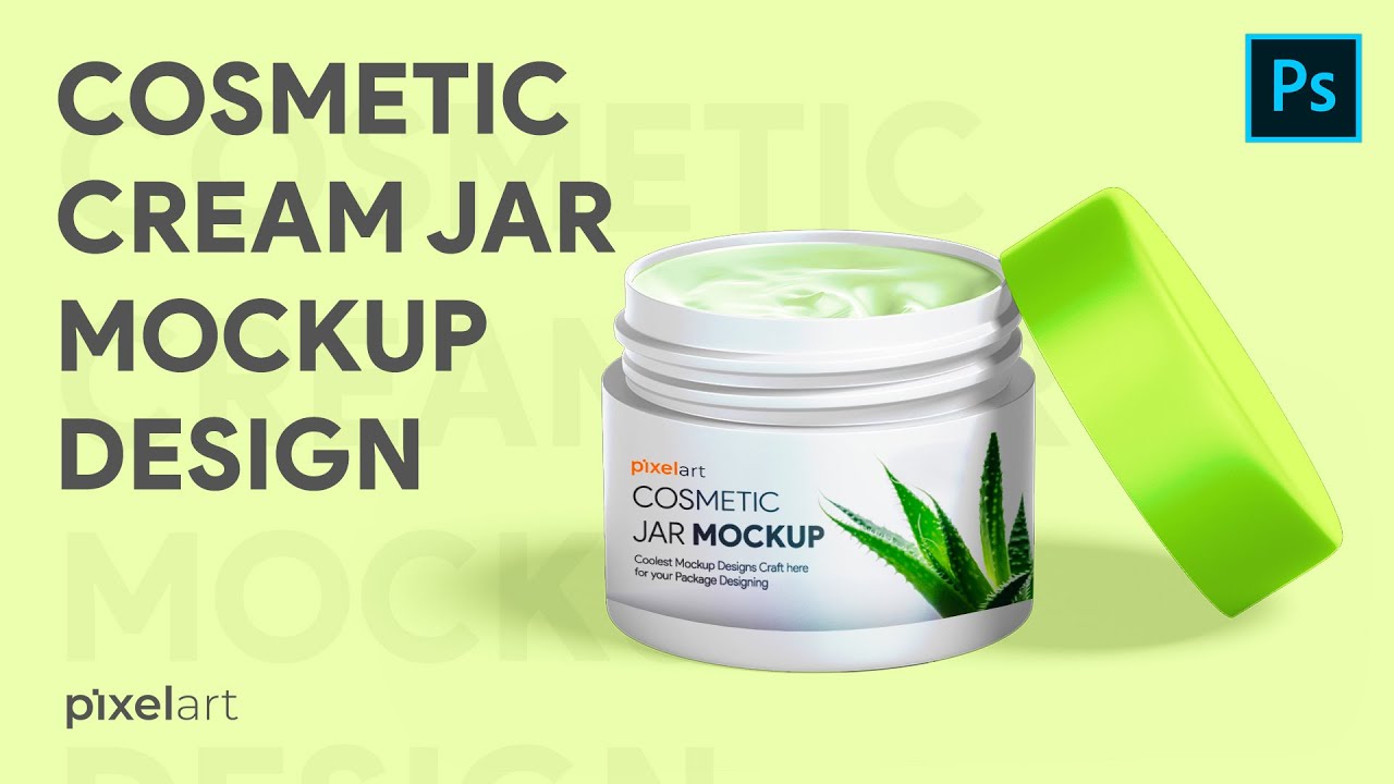 How To Make Cosmetic Jar Mockup Design in Photoshop CC