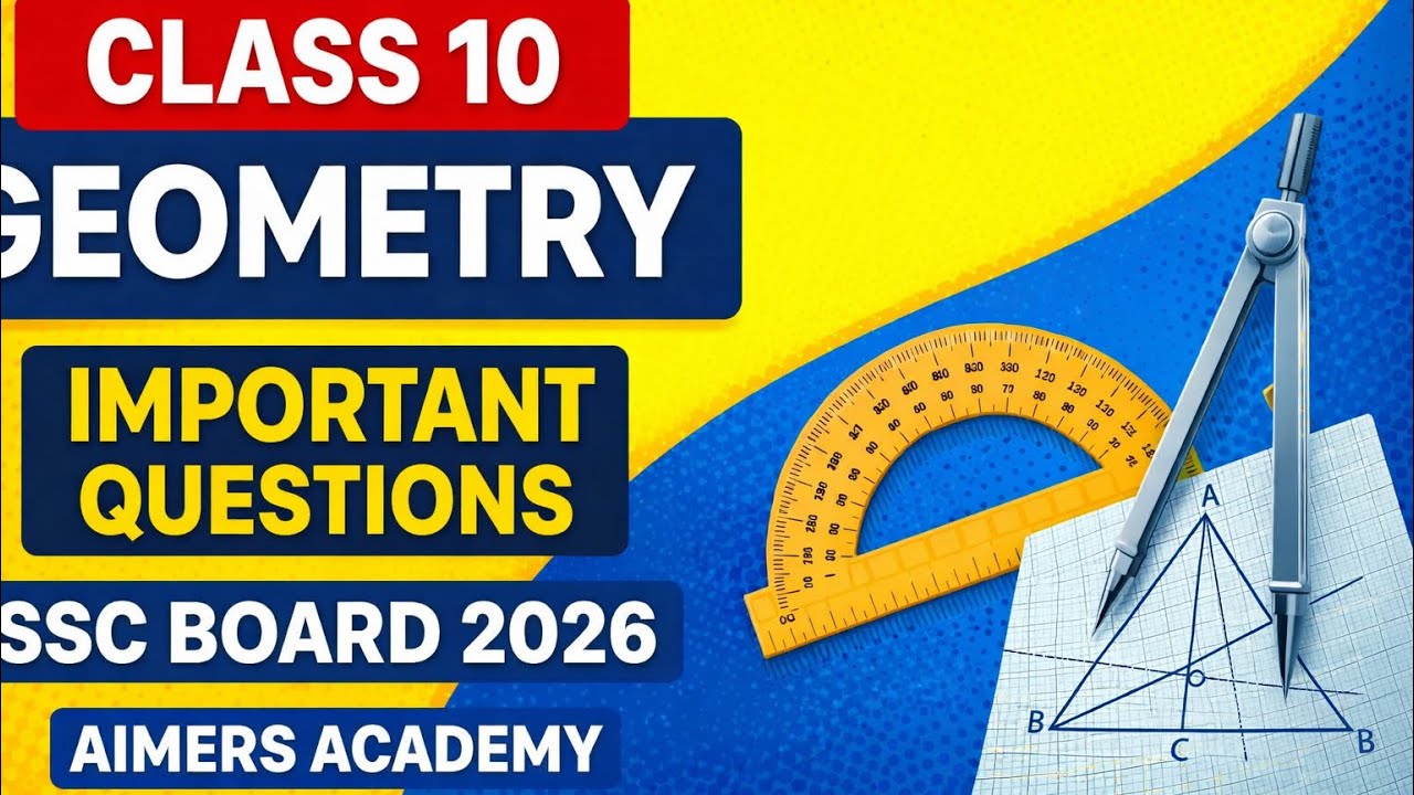 Class 10 Maths | Geometry Important Questions | SSC Board 2026 | Aimers Academy