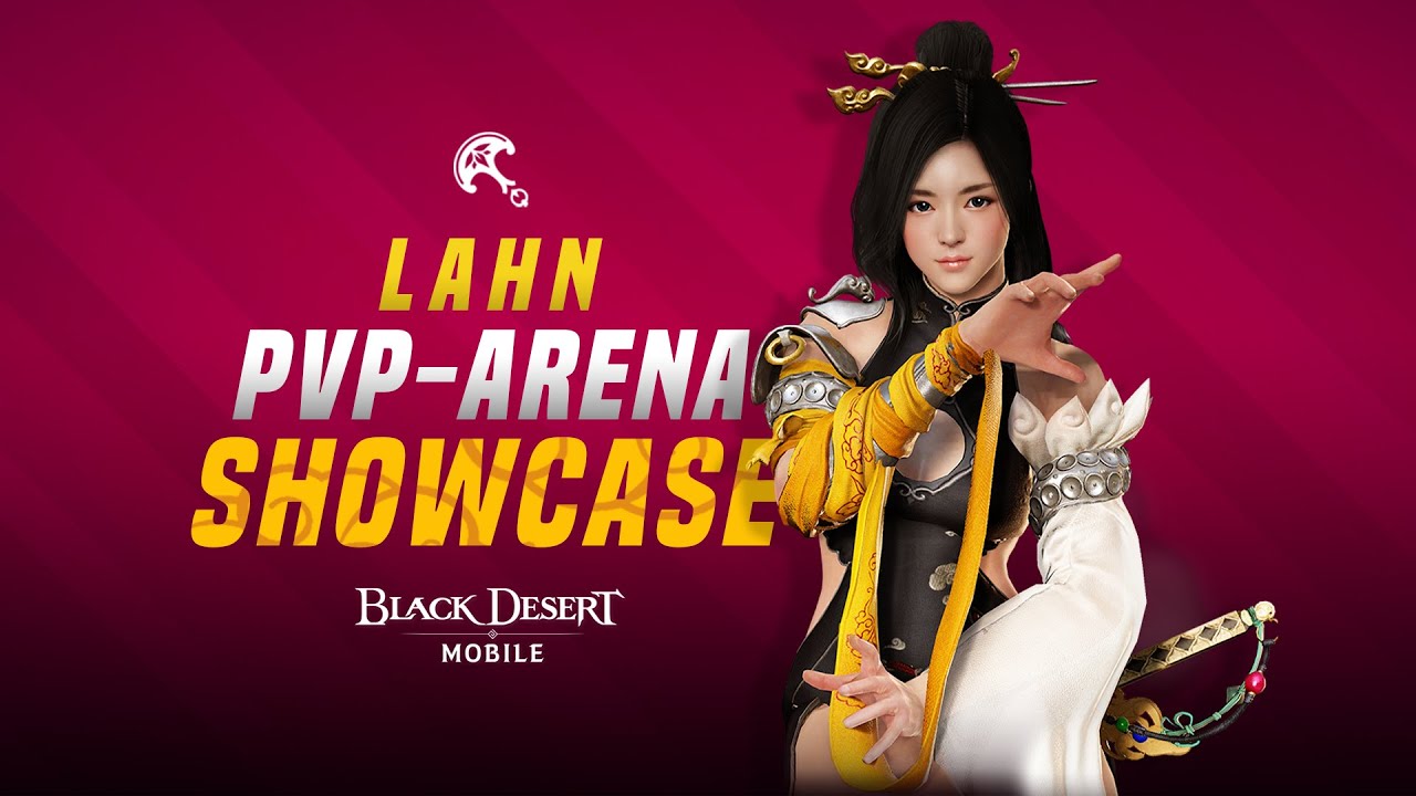 Arena Showcase [ Lahn ] | Black Desert Mobile