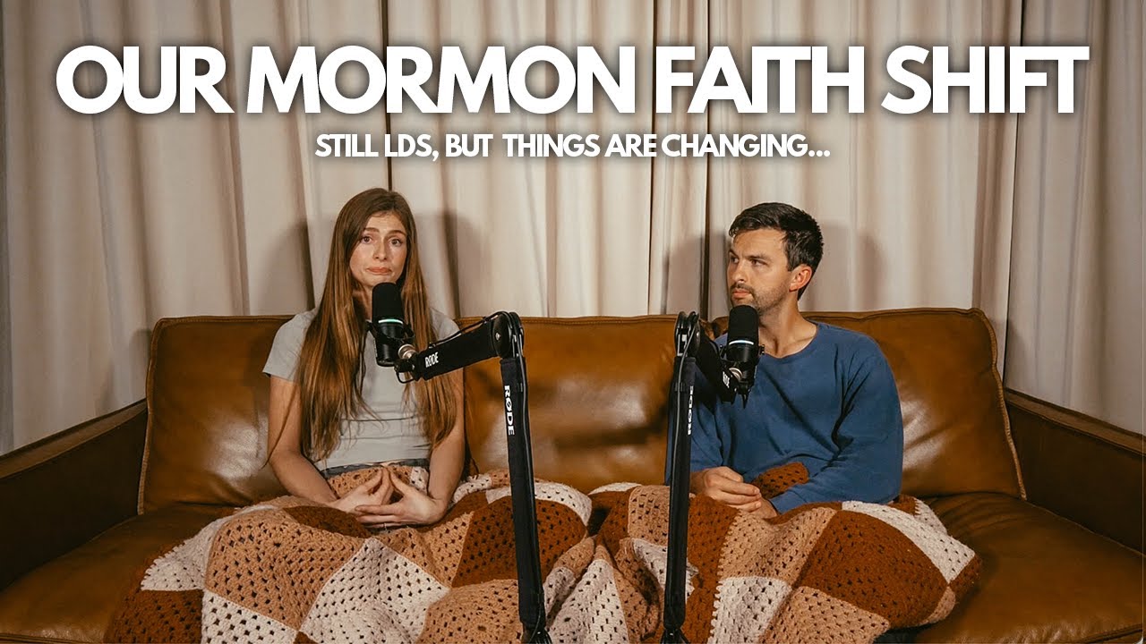 Our Mormon Faith Shift & How Life Abroad Changed Our Beliefs | Ep. 9