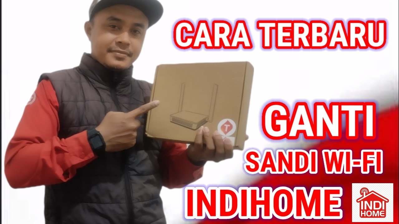 Tutorial Cara Ganti Sandi WI-FI Indihome yg Terbaru 
