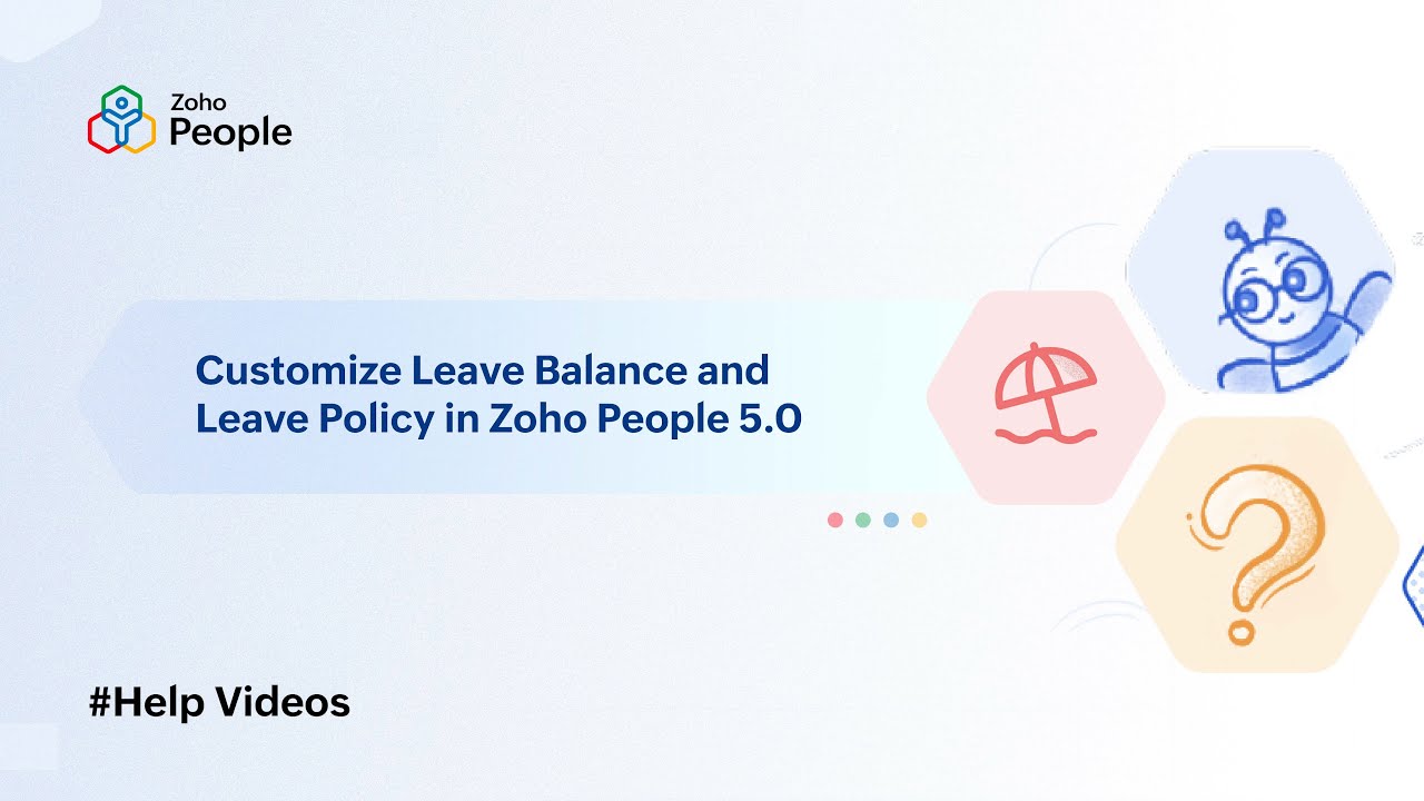 Customize Leave Balance and Leave Policy in Zoho People 5.0 | Help Videos | Zoho People
