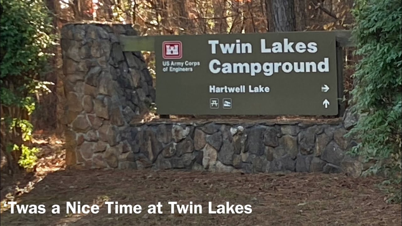 ‘Twas a Nice Time at Twin Lakes - Camping near Clemson