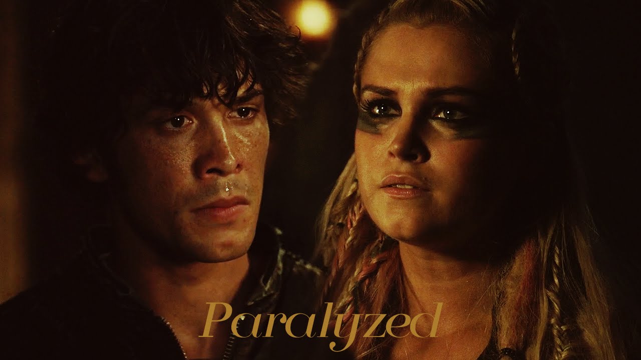 Bellamy & Clarke | Paralyzed [+3x03]