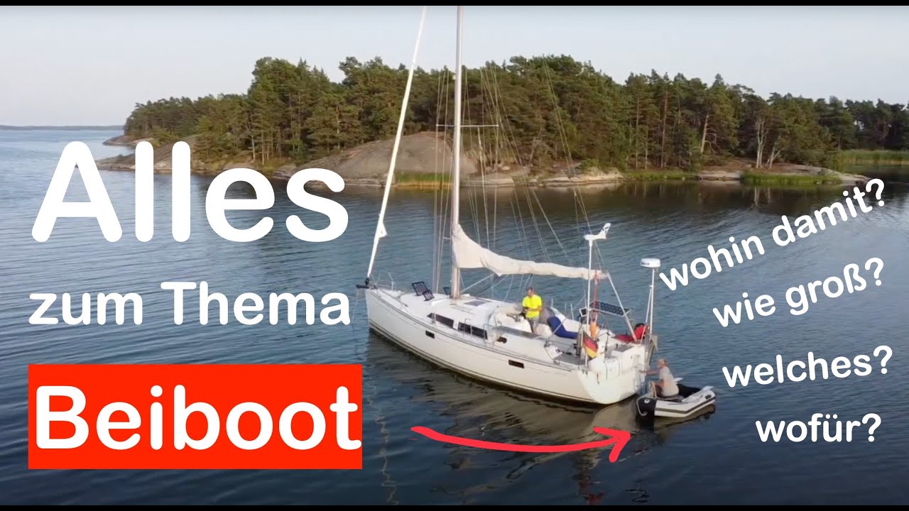 Thema Beiboot: Ich gebe Antworten zu Fragen: welches Boot? wohin stauen? wie gro&szlig; soll es sein?