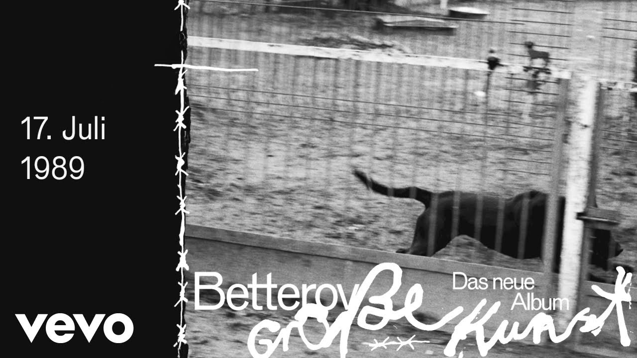 Betterov - 17. Juli 1989 (Lyric Video)